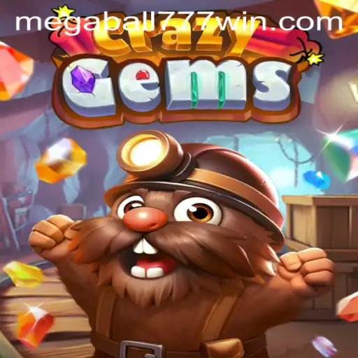 CrazyGems: Unveiling the Excitement of MegaBall777