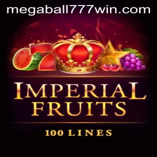 Exploring the Thrills of ImperialFruits100 and MegaBall777