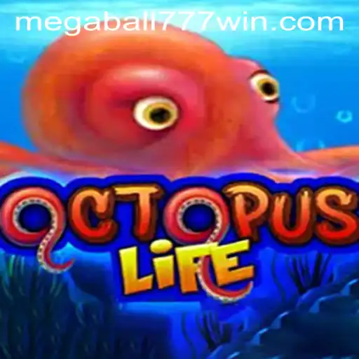 Exploring the Exciting World of OctopusLife and MegaBall777